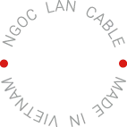 Ngoc Lan Cable - Made In Vietnam