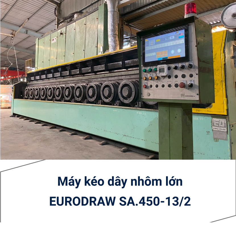 Thiết bị kéo 2 đường Eurodraw SA-450-13 cho dây nhôm lớn, gồm 8 cuộn kim loại, bảng điều khiển hiện đại tại Ngoc Lan Cable